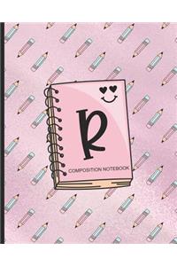 Composition Notebook R