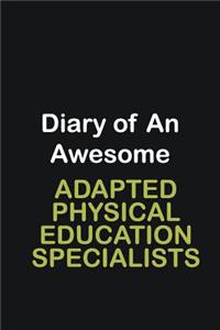 Diary of an awesome Adapted Physical Education Specialists