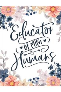 Educator of Mini Humans