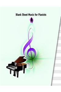 Blank Sheet Music for Pianists