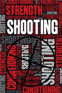 Shooting Strength and Conditioning Log