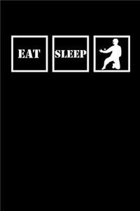 Eat Sleep