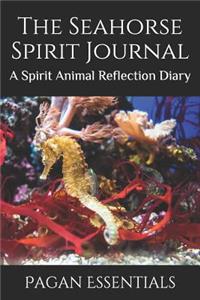 The Seahorse Spirit Journal