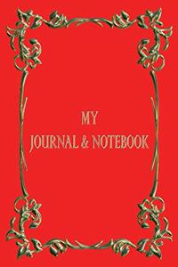 My Journal & Notebook