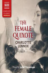 The Female Quixote Lib/E