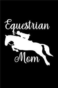 Equestrian Mom
