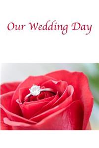 Our Wedding Day
