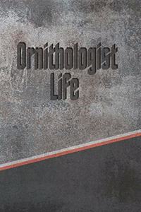 Ornithologist Life
