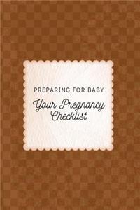 Your Pregnancy Checklist Preparing for Baby