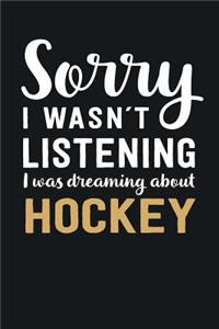 I was Dreaming about Hockey