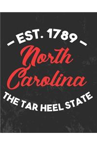 North Carolina The Tar Heel State