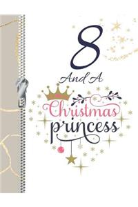 8 And A Christmas Princess