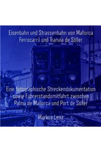 Eisenbahn und Strassenbahn von Mallorca