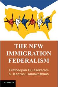 New Immigration Federalism