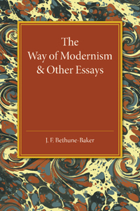 Way of Modernism and Other Essays