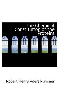 The Chemical Constitution of the Proteins