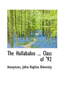 The Hullabaloo ... Class of '92