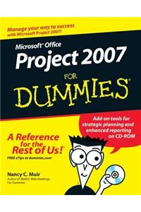 Microsoft Office Project 2007 For Dummies