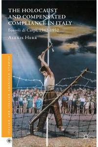 Holocaust and Compensated Compliance in Italy