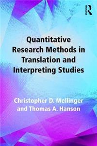 Quantitative Research Methods in Translation and Interpreting Studies