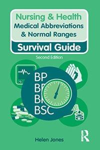 Medical Abbreviations & Normal Ranges: Survival Guide