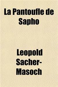 La Pantoufle de Sapho