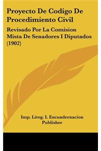 Proyecto de Codigo de Procedimiento Civil
