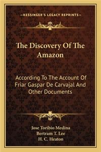 The Discovery of the Amazon