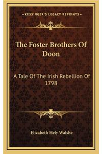 The Foster Brothers of Doon