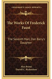 The Works of Frederick Faust