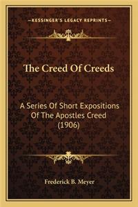 The Creed of Creeds