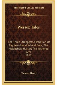 Wessex Tales