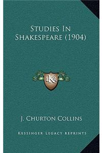 Studies in Shakespeare (1904)
