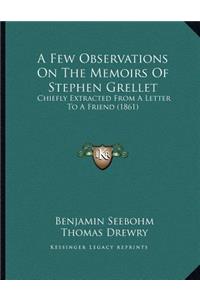 A Few Observations on the Memoirs of Stephen Grellet