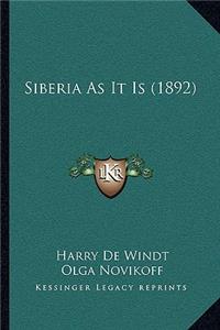 Siberia As It Is (1892)