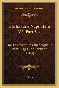 L'Infortune Napolitain V2, Part 3-4
