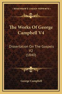 The Works Of George Campbell V4