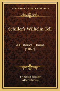 Schiller's Wilhelm Tell