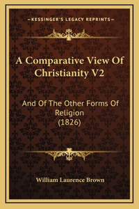 A Comparative View Of Christianity V2