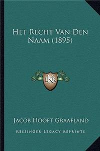 Het Recht Van Den Naam (1895)