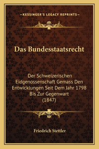 Das Bundesstaatsrecht