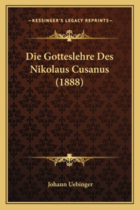 Gotteslehre Des Nikolaus Cusanus (1888)
