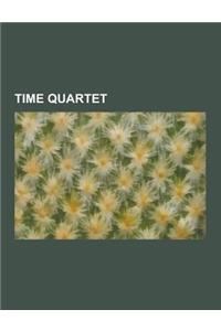 Time Quartet