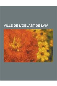 Ville de L'Oblast de LVIV