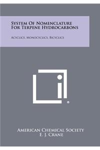 System Of Nomenclature For Terpene Hydrocarbons