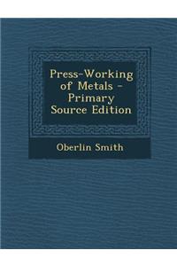 Press-Working of Metals