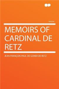 Memoirs of Cardinal de Retz