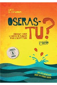 Oseras-tu? (2ieme edition)