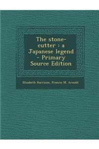 The Stone-Cutter