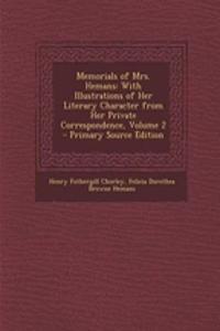 Memorials of Mrs. Hemans